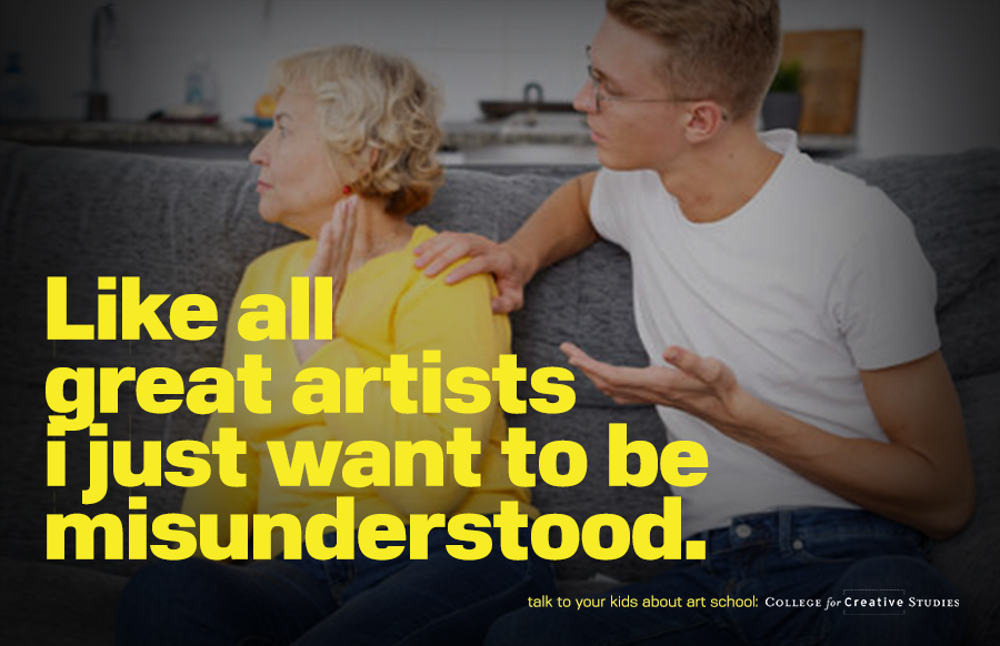 Like all great artists i just want to be misunderstood